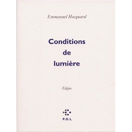 Conditions de lumière