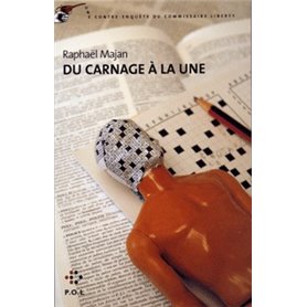 Du carnage à la une