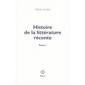 Histoire de la littérature récente