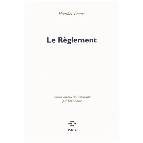 Le Règlement