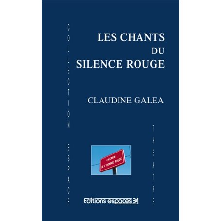 Les chants du silence rouge