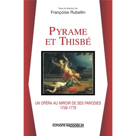 Pyrame et Thisbé