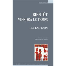 Bientôt viendra le temps