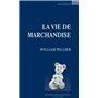 La vie de marchandise