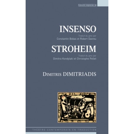 Insenso et Stroheim