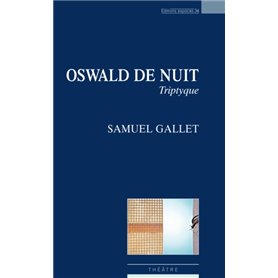 Oswald de nuit