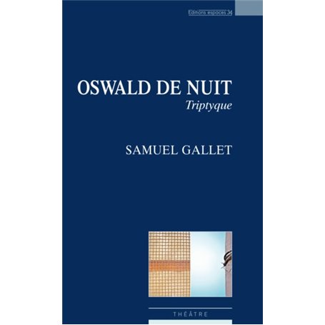 Oswald de nuit