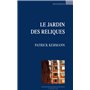 Le jardin des reliques