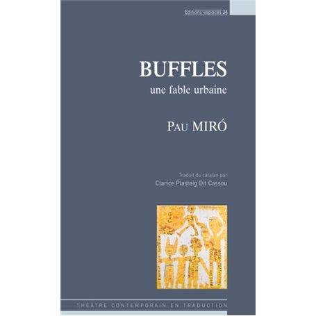 Buffles: une fable urbaine