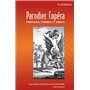 Parodier l'opéra