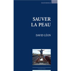 Sauver la peau