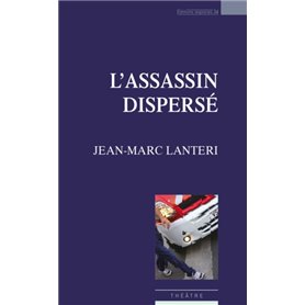 L'assassin dispersé