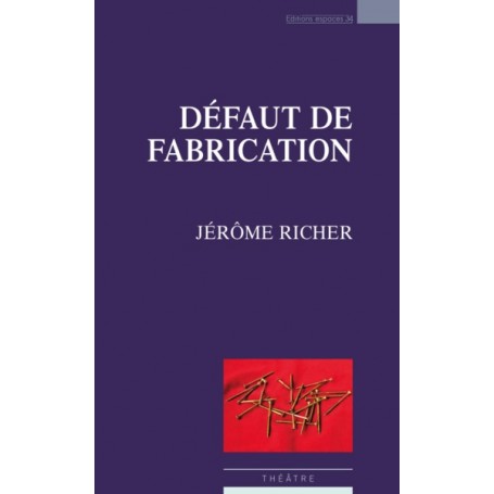 Défaut de fabrication