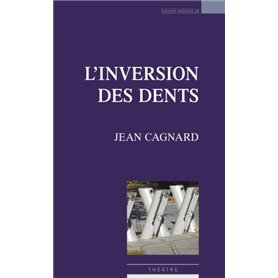 L'inversion des dents