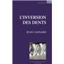 L'inversion des dents