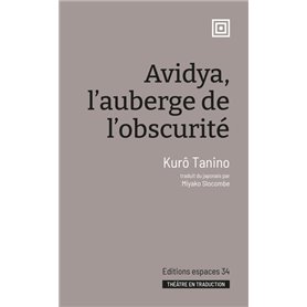 Avidya, l'auberge de l'obscurité