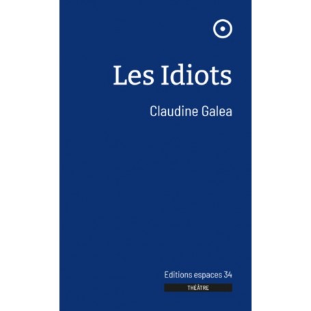 Les idiots