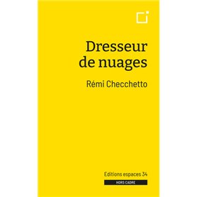 Dresseur de nuages