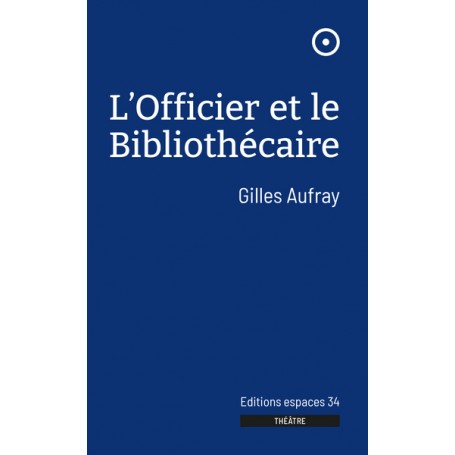 L'officier et le bibliothécaire