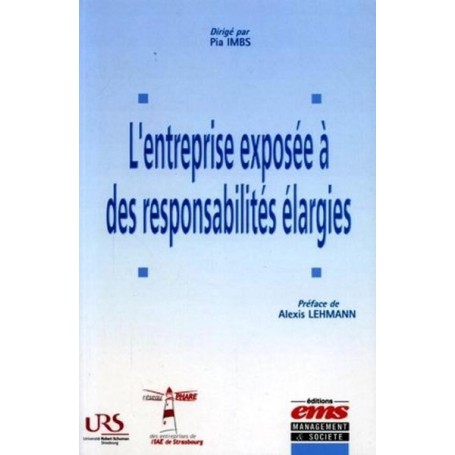 L'entreprise exposée à des responsabilités élargies