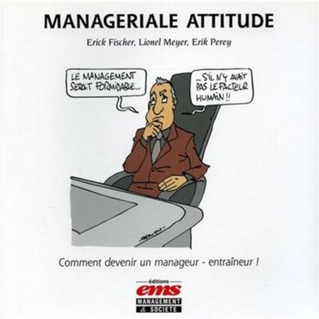 Managériale Attitude