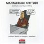 Managériale Attitude