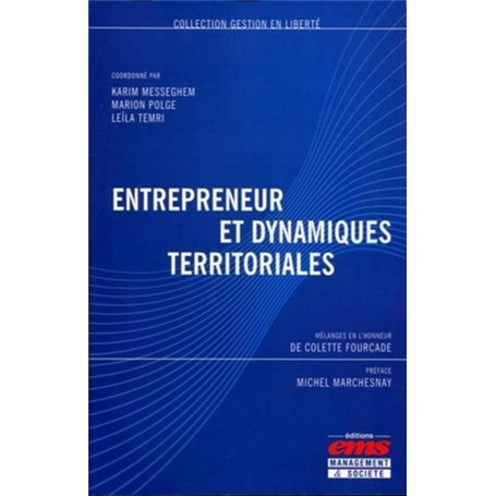 Entrepreneur et dynamiques territoriales