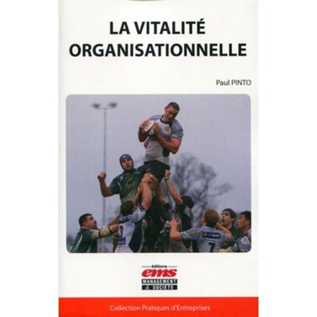 La vitalité organisationnelle