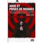 Ados et prises de risques