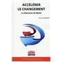 Accélérer le changement