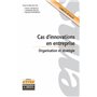 Cas d'innovations en entreprise