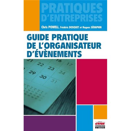 Guide pratique de l'organisateur d'événements