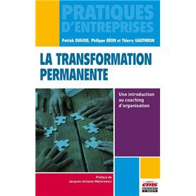 La transformation permanente