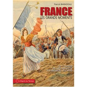 Les grands moments de l'histoire de France