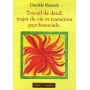 Travail de deuil, trajet de vie et transition psychosociale