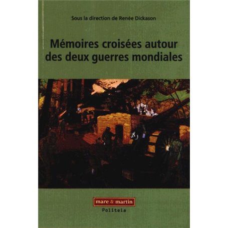 Mémoires croisées autour des deux guerres mondiales