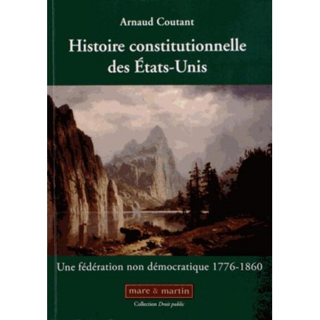 Histoire constitutionnelle des Etats-Unis