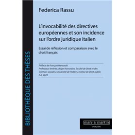 L'invocabilité des directives européennes et son incidence sur l'ordre juridique italien