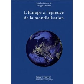 L'Europe à l'épreuve de la mondialisation