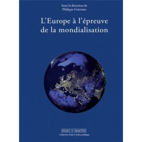 L'Europe à l'épreuve de la mondialisation