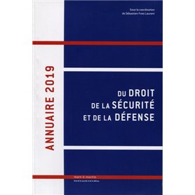 Annuaire 2019 du droit de la sécurité et défense