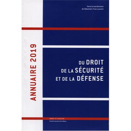 Annuaire 2019 du droit de la sécurité et défense