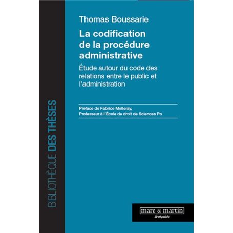 La codification de la procédure administrative