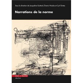 Narrations de la norme