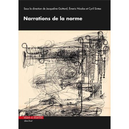 Narrations de la norme