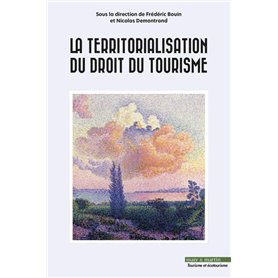 La territorialisation du droit du tourisme