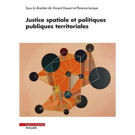 Justice spatiale et politiques publiques territoriales