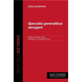 Specialia generalibus derogant