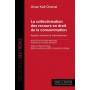 La collectivisation des recours en droit de la consommation