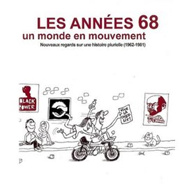 annees 68, un monde en mouvement